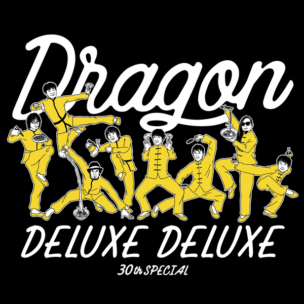 DRAGON DELUXE DELUXE